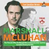 Marshall McLuhan - The Theorist Who... - Bild 1