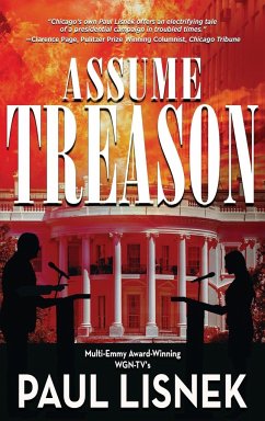 Assume Treason - Lisnek, Paul