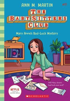 Mary Anne's Bad Luck Mystery (the Baby-Sitters Club #17) - Martin, Ann M.