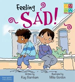 Feeling Sad! - Barnham, Kay