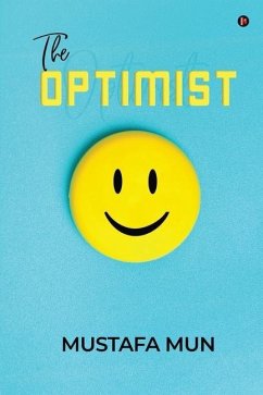 The Optimist - Mustafa Mun