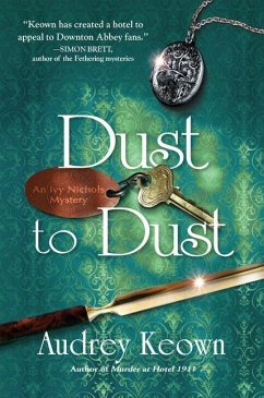 Dust to Dust: An Ivy Nichols Mystery - Keown, Audrey