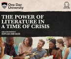 The Power of Literature in Time of Crisis