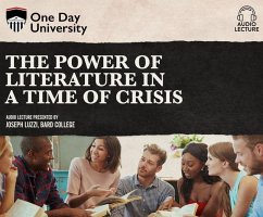 The Power of Literature in Time of Crisis - Luzzi, Joseph