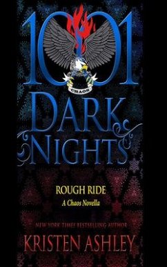 Rough Ride: A Chaos Novella - Ashley, Kristen