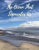 The Ocean that Separates Us: Anger Management Tools