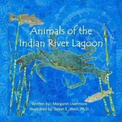 Animals of the Indian River Lagoon: A book of poems and fun facts - Livermore, Margaret A.