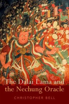 The Dalai Lama and the Nechung Oracle - Bell, Christopher