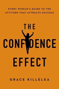 The Confidence Effect - Killelea, Grace
