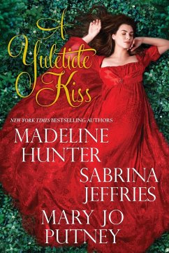 A Yuletide Kiss - Hunter, Madeline; Jeffries, Sabrina