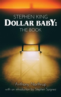 Stephen King - Dollar Baby (hardback) - Northrup, Anthony
