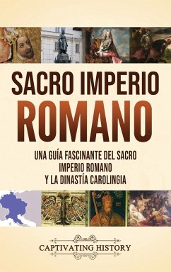 Sacro Imperio Romano - History, Captivating