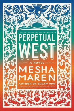 Perpetual West - Maren, Mesha