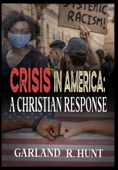 Crisis in America - Hunt, Garland