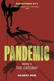 Pandemic Book 2: The Gateway