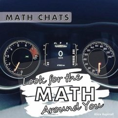 Look for the Math Around You: Math Chats - Aspinall, Alice