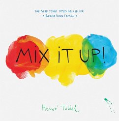 Mix It Up! - Tullet, Herve