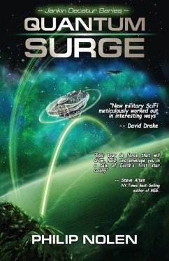 Quantum Surge: Book 1: The Jankin Decatur Series - Nolen, Philip