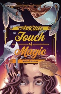 A Little Touch of Magic - Rakestraw, Marian