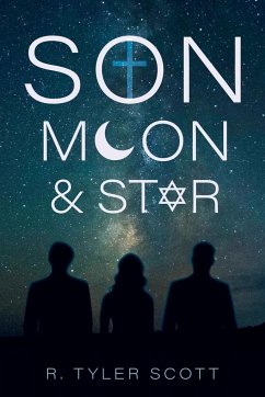 Son, Moon, and Star - Scott, R. Tyler