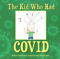 The Kid Who Had Covid - Hummel, Eden