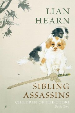 Sibling Assassins: Children of the Otori Book Two - Hearn, Lian