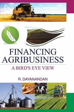 FINANCING AGRIBUSINESS - Dayanandan, R.