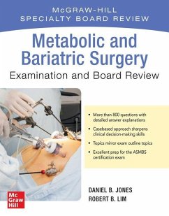 Metabolic and Bariatric Surgery Exam and Board Review - Lim, Robert; Jones, Daniel B.