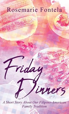 Friday Dinners - Fontela, Rosemarie