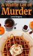 A Waffle Lot of Murder - Bild 1