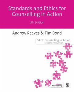 Standards Ethics for Counselling in Action - Reeves, Andrew;Bond, Tim