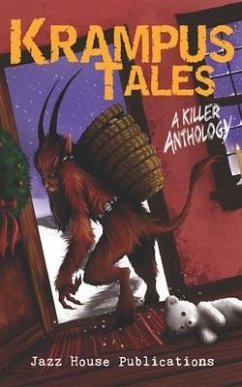 Krampus Tales: A Killer Anthology - Gould, Kelly; McCabe, Sinead; Miltimore, K. A.