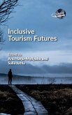 Inclusive Tourism Futures