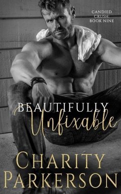Beautifully Unfixable - Parkerson, Charity