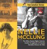 Nellie McClung - The Witty Human Rights... - Bild 1