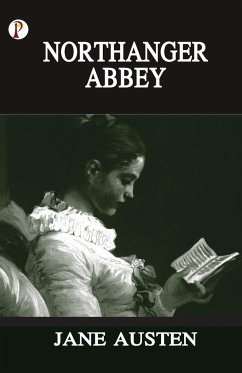 Northanger Abbey - Austen, Jane