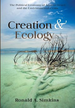 Creation and Ecology - Simkins, Ronald A.