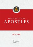 Acts of the Apostles, Part One