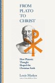 From Plato to Christ