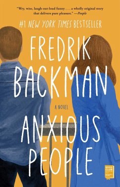 Anxious People - Backman, Fredrik