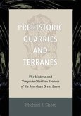 Prehistoric Quarries and Terranes: The Modena and Tempiute Obsidian Sources