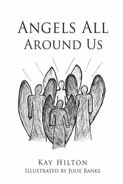 Angels All Around Us - Hilton, Kay