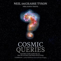 Cosmic Queries - Tyson, Neil Degrasse; Trefil, James