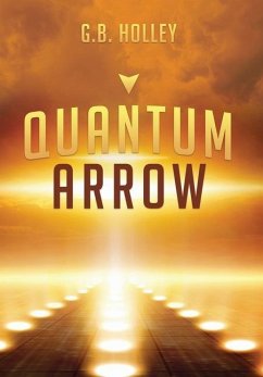 Quantum Arrow - Holley, G B