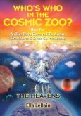 THE HEAVENS - An End Times Guide to ETs, Aliens, Exoplanets & Space Controversies