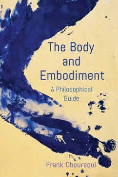 The Body and Embodiment - Chouraqui, Frank