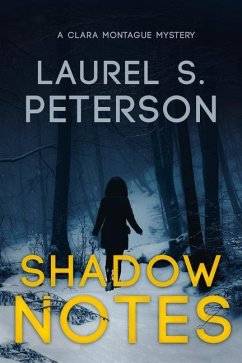 Shadow Notes - Peterson, Laurel