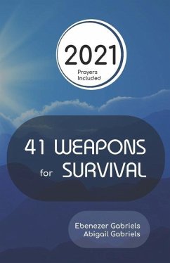 41 Weapons for Survival - Gabriels, Abigail; Gabriels, Ebenezer