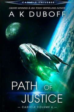 Path of Justice (Cadicle Vol. 6) - DuBoff, A K