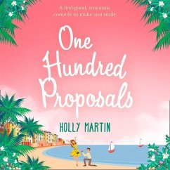 One Hundred Proposals Lib/E - Martin, Holly